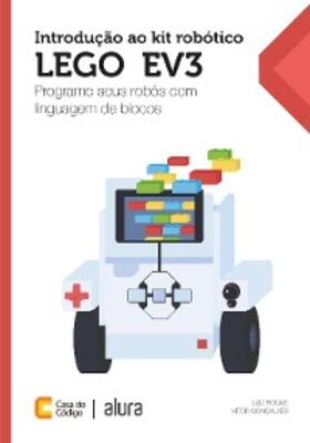 Roque / Gonçalves |  Introdução ao kit robótico LEGO® EV3 | eBook | Sack Fachmedien