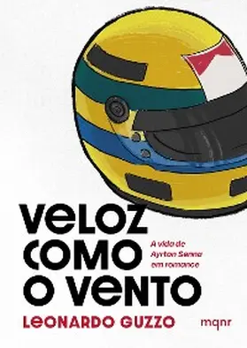 Guzzo |  Veloz como o vento | eBook | Sack Fachmedien