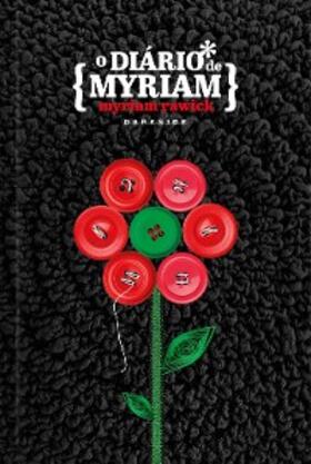Rawick / Lobjois |  O diário de Myriam | eBook | Sack Fachmedien