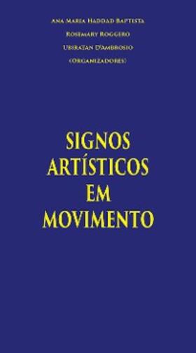Baptista / Guedes / Tavares |  Signos Artísticos em Movimento | eBook | Sack Fachmedien