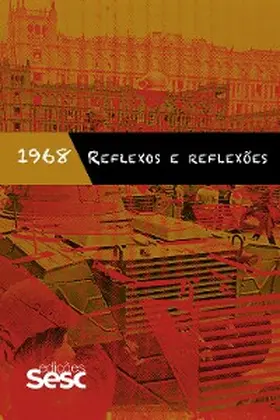 Reis / Galvão / Ventura |  1968: reflexos e reflexões | eBook | Sack Fachmedien
