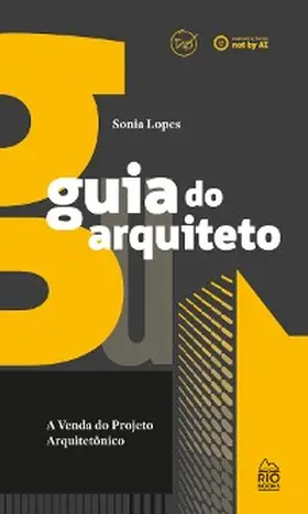 Lopes |  Guia do arquiteto | eBook | Sack Fachmedien