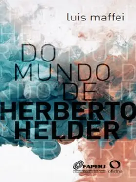 Maffei |  Do mundo de Herberto Helder | eBook | Sack Fachmedien