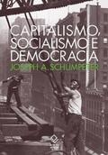 Schumpeter |  Capitalismo, socialismo e democracia | eBook | Sack Fachmedien