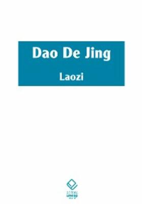 Laozi |  Dao De Jing | eBook | Sack Fachmedien