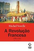 Vovelle / Echalar |  A Revolução Francesa, 1789-1799 | eBook | Sack Fachmedien