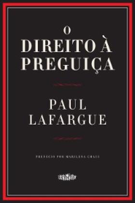 Lafargue |  O direito à preguiça | eBook | Sack Fachmedien