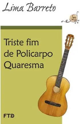 Barreto | Triste fim de Policarpo Quaresma | E-Book | www.sack.de