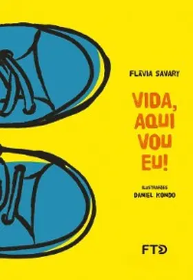 Savary |  Vida, aqui vou eu! | eBook | Sack Fachmedien