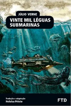 Verne / Prieto / Scatolin |  Vinte mil léguas submarinas | eBook | Sack Fachmedien