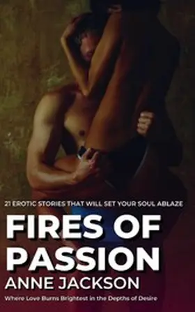 Jackson |  Fires of Passion | eBook | Sack Fachmedien