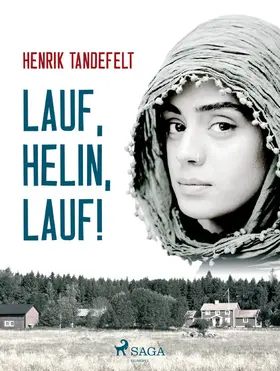Tandefelt |  Lauf, Helin, lauf! | eBook | Sack Fachmedien