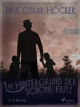 Höcker |  Im Hintergrund der schöne Fritz | eBook | Sack Fachmedien