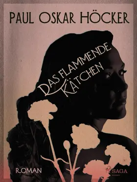 Höcker |  Das flammende Kätchen | eBook | Sack Fachmedien