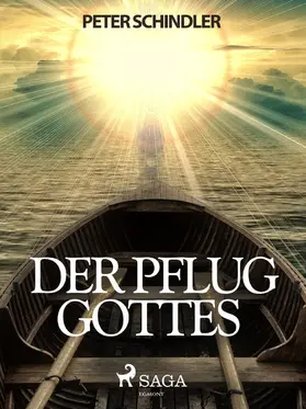 Schindler |  Der Pflug Gottes | eBook | Sack Fachmedien