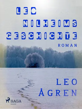 Ågren |  Leo Nilheims Geschichte | eBook | Sack Fachmedien