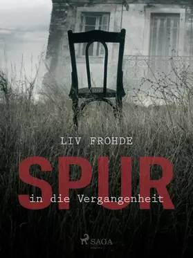 Frohde |  Spur in die Vergangenheit | eBook | Sack Fachmedien