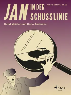 Andersen / Meister |  Jan in der Schusslinie | eBook | Sack Fachmedien