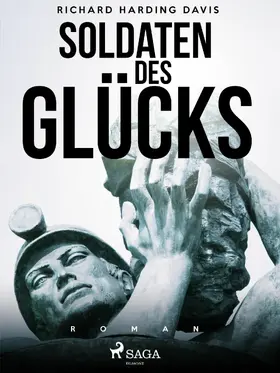 Davis |  Soldaten des Glücks | eBook | Sack Fachmedien