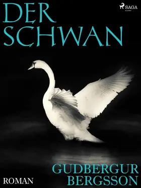 Bergsson |  Der Schwan | eBook | Sack Fachmedien