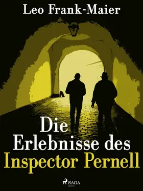 Frank |  Die Erlebnisse des Inspector Pernell - Kriminalgeschichten | eBook | Sack Fachmedien