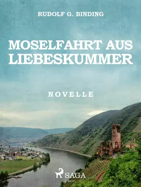 Binding |  Moselfahrt aus Liebeskummer | eBook | Sack Fachmedien