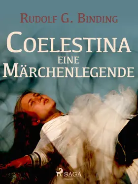 Binding |  Coelestina. Eine Märchenlegende | eBook | Sack Fachmedien