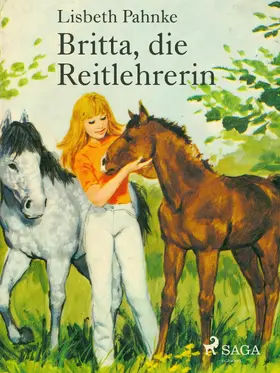 Pahnke |  Britta, die Reitlehrerin | eBook | Sack Fachmedien