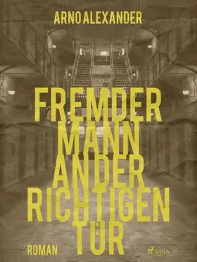 Alexander |  Fremder Mann an der richtigen Tür | eBook | Sack Fachmedien