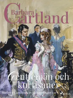 Cartland |  Gentlemän och kurtisaner | eBook | Sack Fachmedien