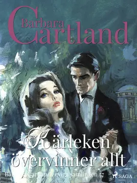 Cartland |  Kärleken övervinner allt | eBook | Sack Fachmedien