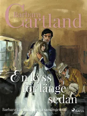 Cartland |  En kyss för länge sedan | eBook | Sack Fachmedien
