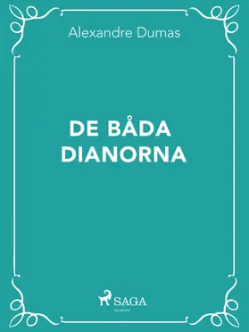 Dumas |  De båda Dianorna | eBook | Sack Fachmedien