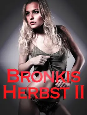 Seidler |  Bronkis Herbst II | eBook | Sack Fachmedien