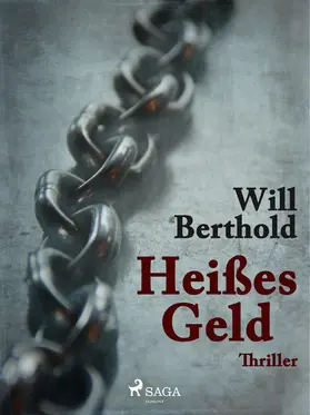 Berthold |  Heißes Geld | eBook | Sack Fachmedien