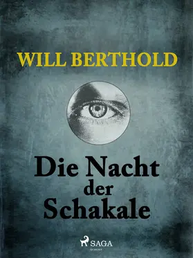 Berthold |  Die Nacht der Schakale | eBook | Sack Fachmedien