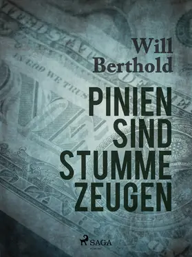 Berthold |  Pinien sind stumme Zeugen | eBook | Sack Fachmedien