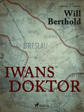 Berthold |  Iwans Doktor | eBook | Sack Fachmedien