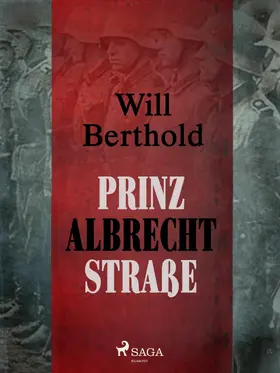 Berthold |  Prinz Albrecht Straße | eBook | Sack Fachmedien