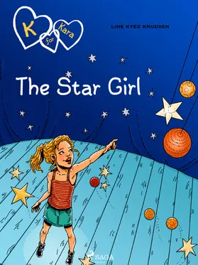 Knudsen |  K for Kara 10 - The Star Girl | eBook | Sack Fachmedien