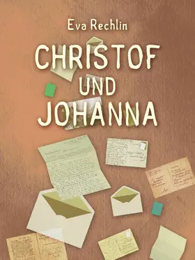 Rechlin |  Christof und Johanna | eBook | Sack Fachmedien