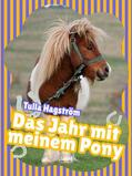 Hagström |  Das Jahr mit meinem Pony | eBook | Sack Fachmedien