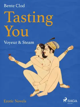 Clod |  Tasting You: Voyeur & Steam | eBook | Sack Fachmedien