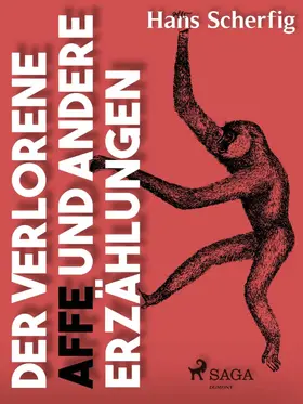 Scherfig |  Der verlorene Affe und andere Erzählungen | eBook | Sack Fachmedien