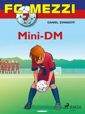 Zimakoff |  FC Mezzi 7 - Mini-DM | eBook | Sack Fachmedien