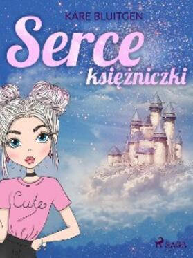 Bluitgen |  Serce ksiezniczki | eBook | Sack Fachmedien