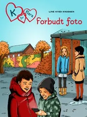 Knudsen |  K for Klara 15 - Forbudt foto | eBook | Sack Fachmedien