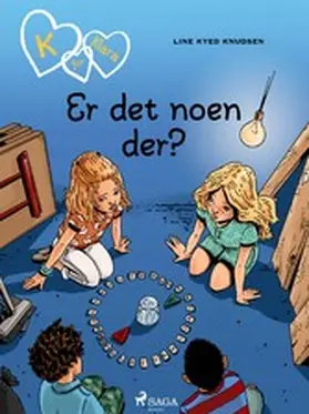 Knudsen |  K for Klara 13 - Er det noen der? | eBook | Sack Fachmedien