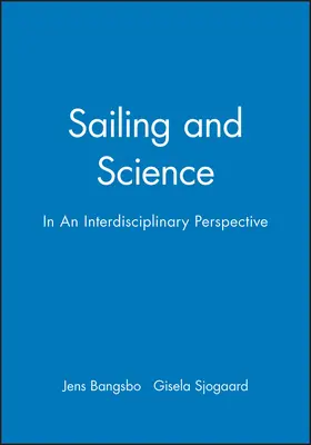 Bangsbo / Sjogaard |  Sailing and Science | Buch |  Sack Fachmedien