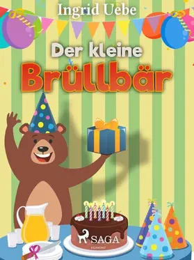 Uebe |  Der kleine Brüllbär | eBook | Sack Fachmedien